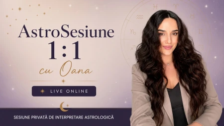 AstroSesiune 1:1 cu Oana | Consultatie Live Online